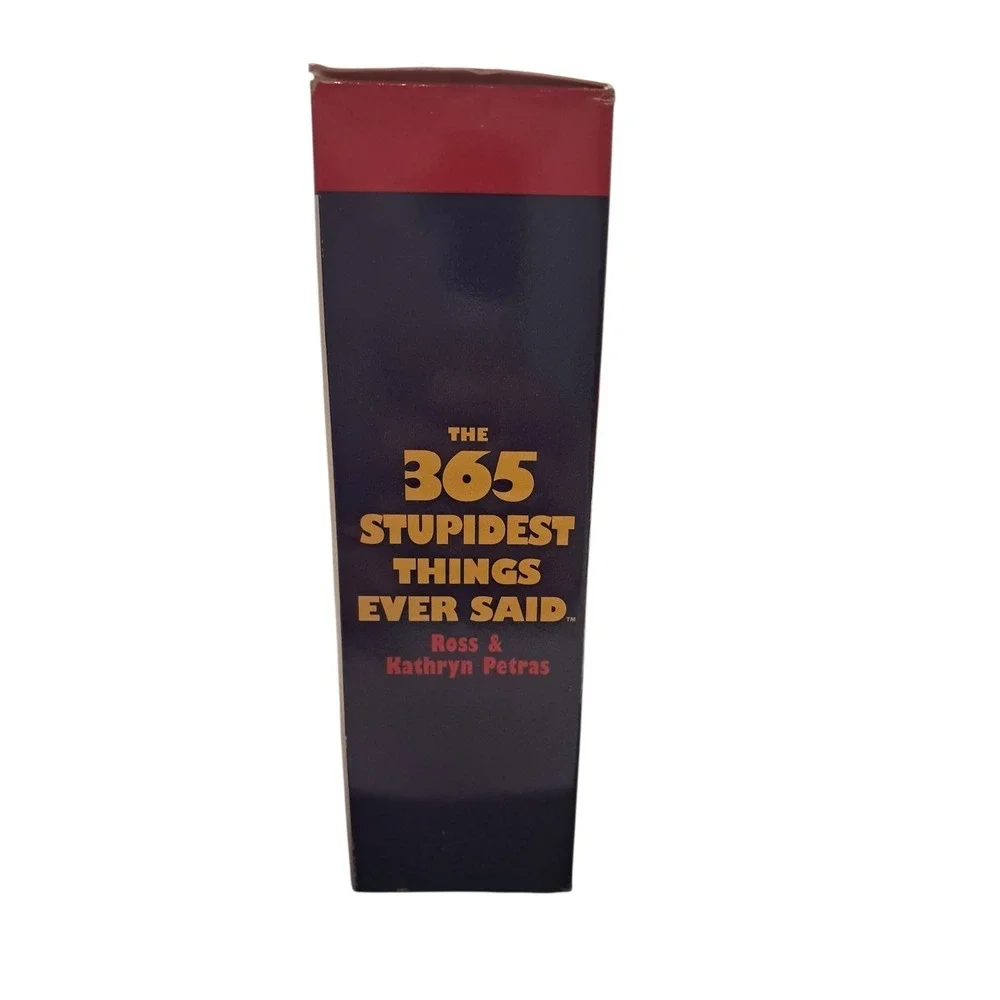 The 365 Stupidest Things Ever‎ Said 2006 Page-A-Day Desk Calendar NIB